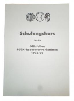 Reparatur-Handbuch für Puch 200,250 T3, S4, 350 GS, 500, 800