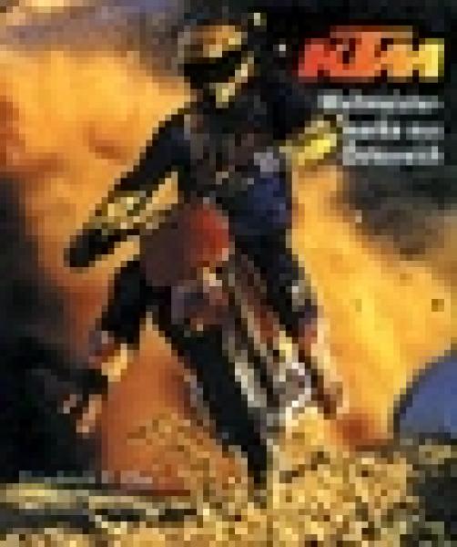 Buch - "KTM-Die Weltmeistermarke aus Österreich" (Ing. Fritz Ehn)